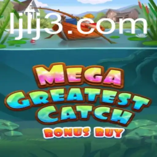 Exploring MegaGreatestCatchBonusBuy: A Game Changer in Interactive Entertainment